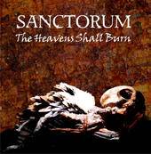 Sanctorum (UK) : The Heavens Shall Burn